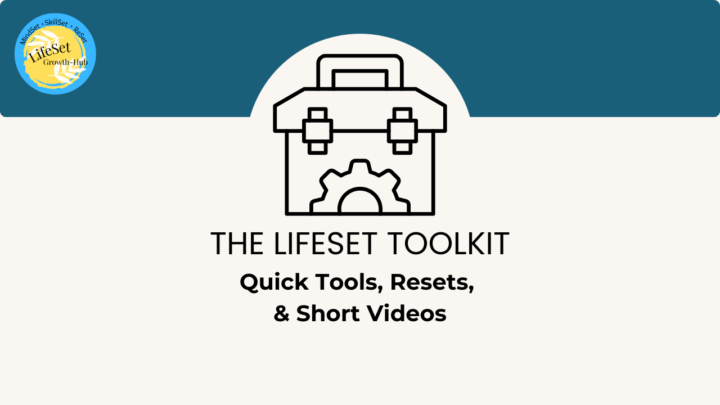🌿 Exciting News — The LifeSet Toolkit Is Here!