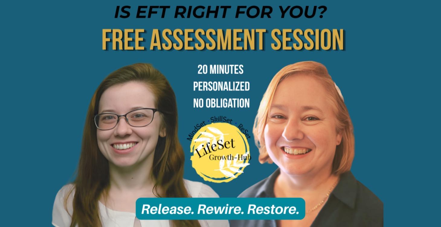 Free EFT Assessment - $0
