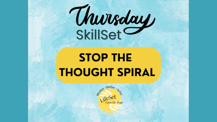 🛠️ Thursday SkillSet: One Thought at a Time