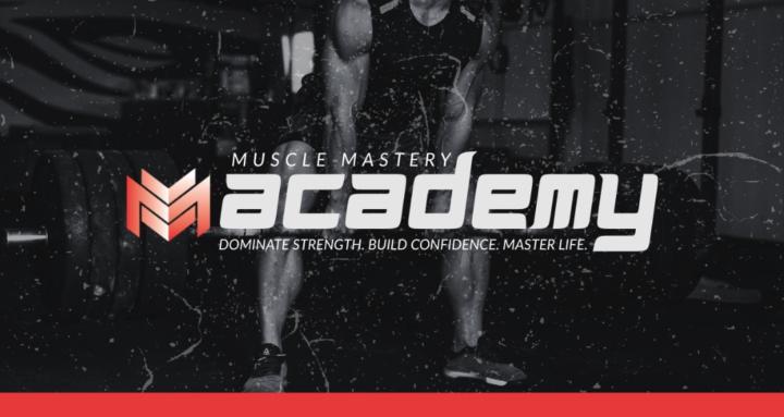 Muscle Mastery Academy