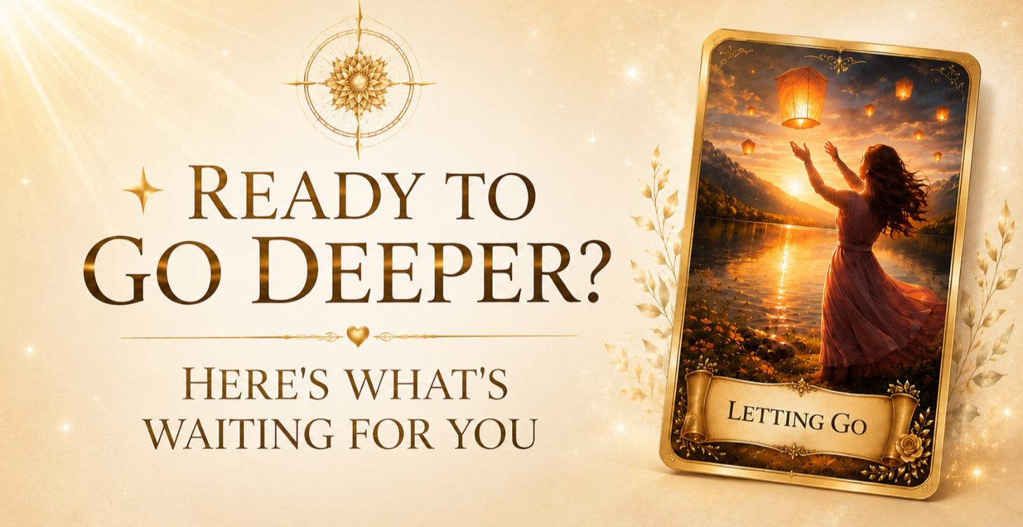 READY TO GO DEEPER? HERE'S WHAT'S WAITING FOR YOU