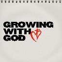 Growing with God (Free)