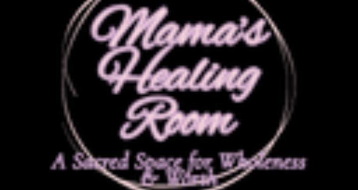 Mama's Healing Room