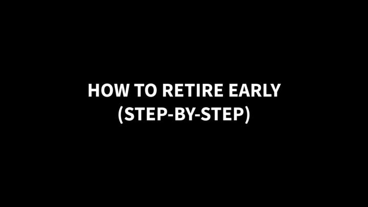 HOW TO RETIRE EARLY - NEW FREE COURSE 🔥