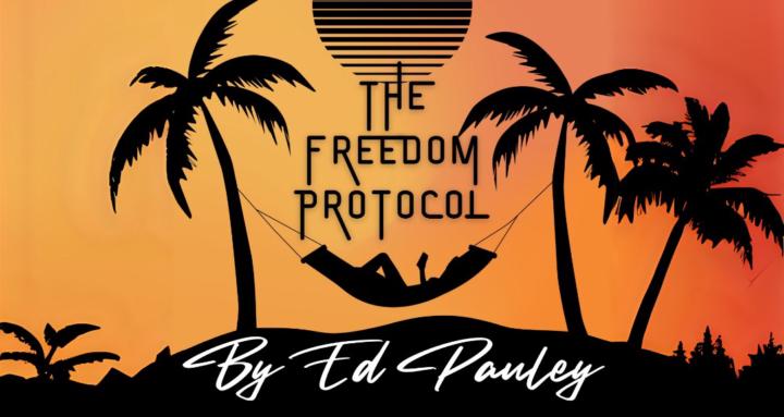 The Freedom Protocol