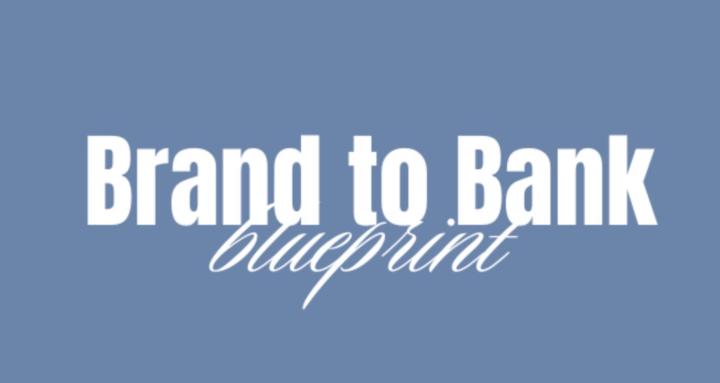 Brand to Bank