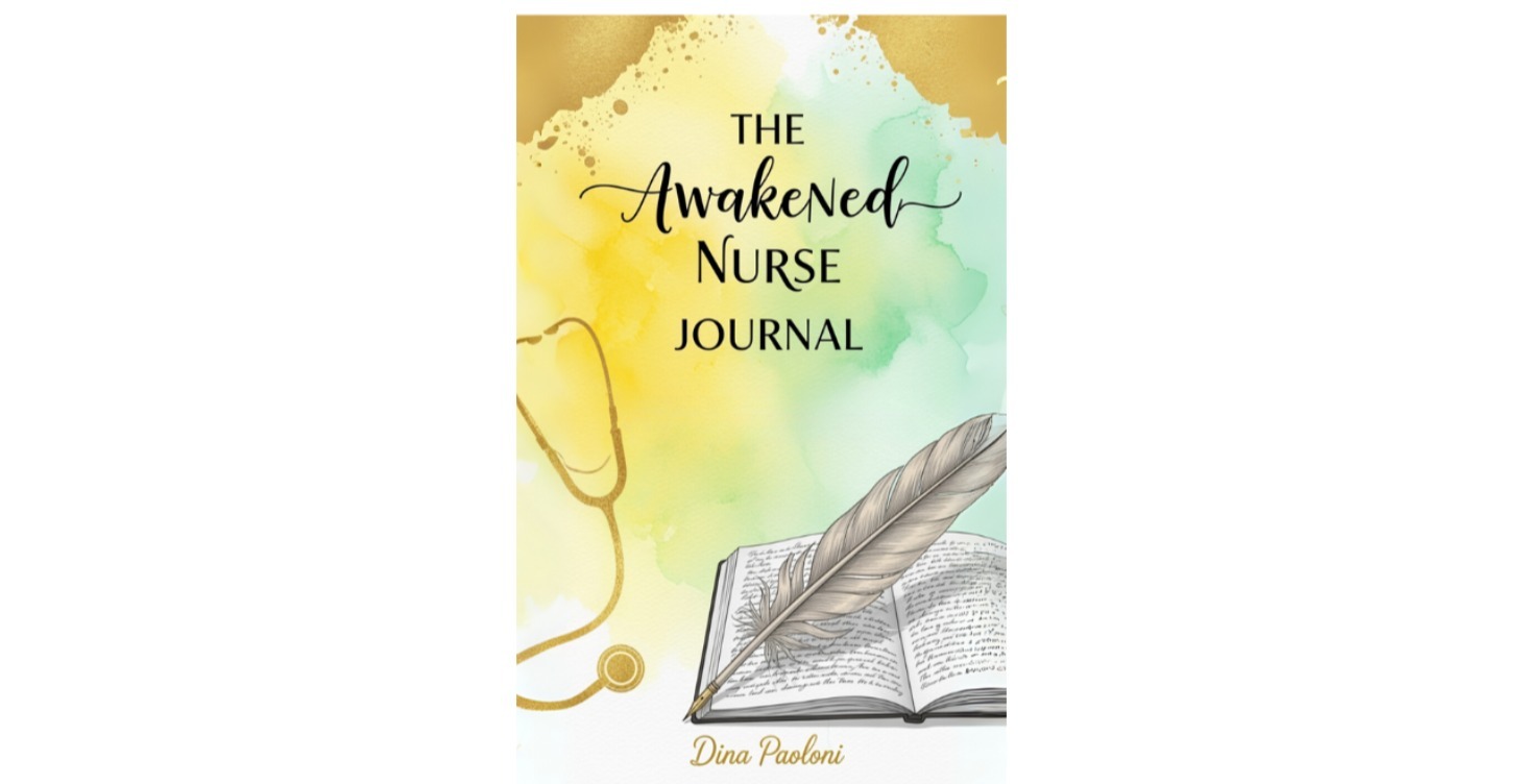 The Awakened Nurse Journal