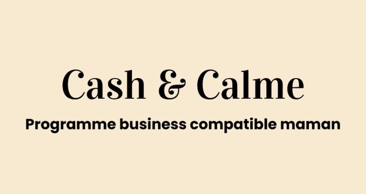 Cash & Calme