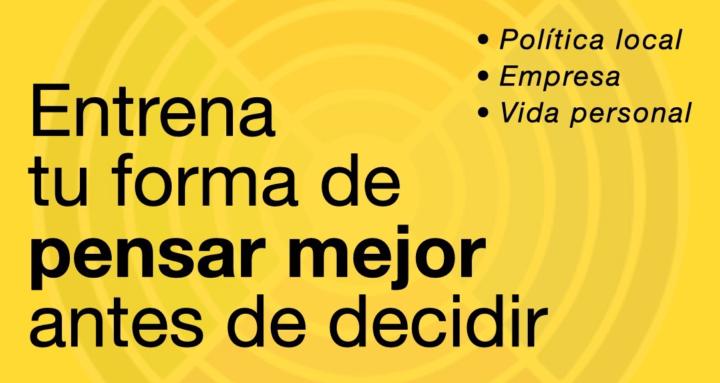 Entrena tu forma de pensar
