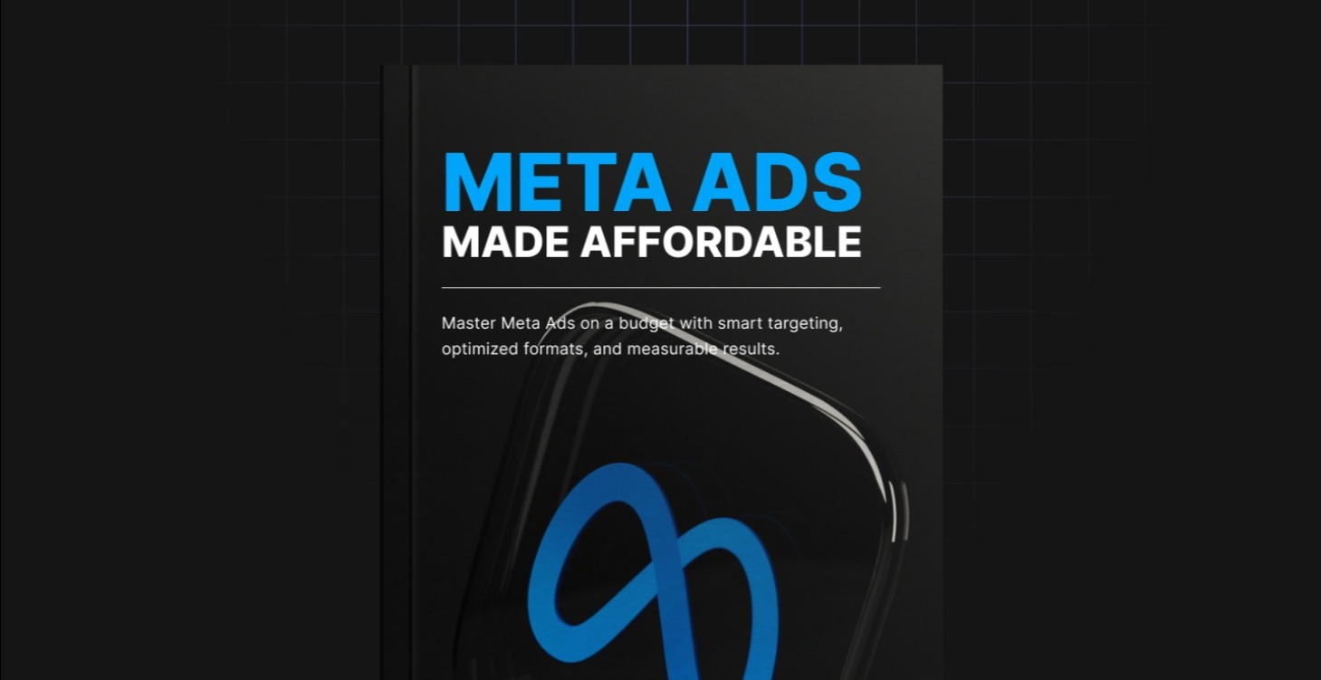 Meta Ads Made Affordable - Ebook