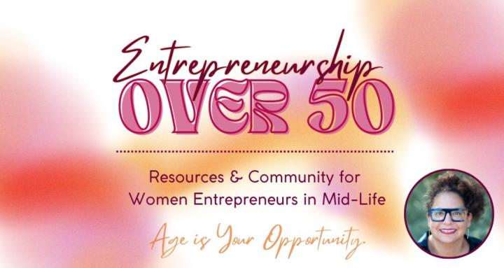 Entrepreneurship Over 50