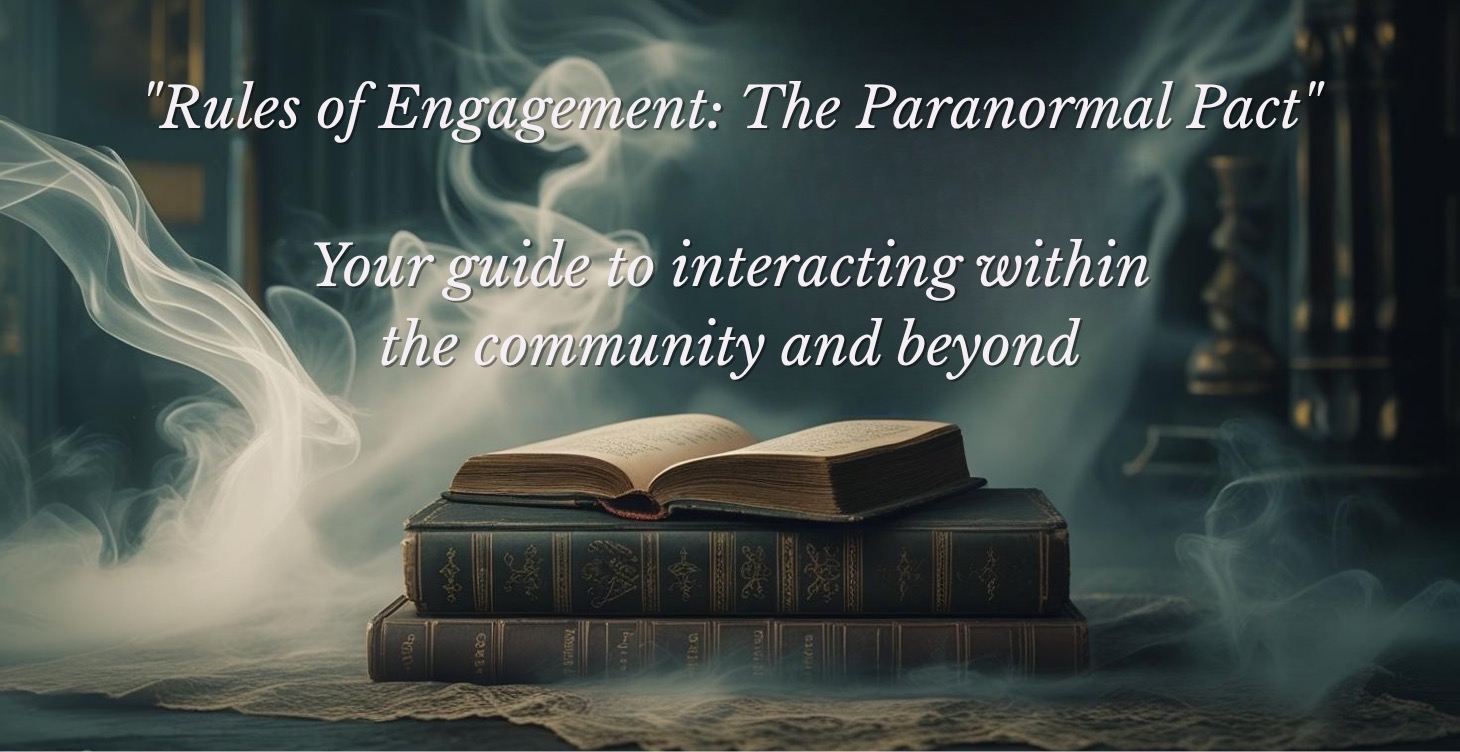 Rules of Engagement: The Paranormal Pact