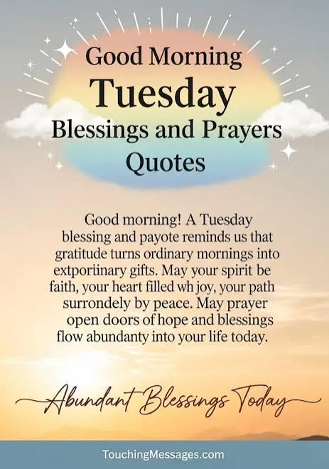 TUESDAY BLESSINGS AND PRAYERS 