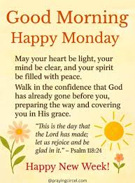MONDAY BLESSINGS AND PRAYERS