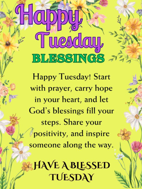 TUESDAY BLESSINGS AND PRAYERS