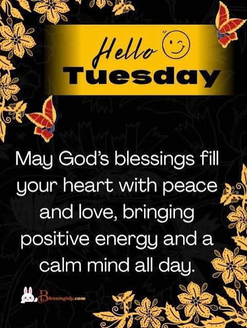 TUESDAY BLESSINGS AND PRAYERS 