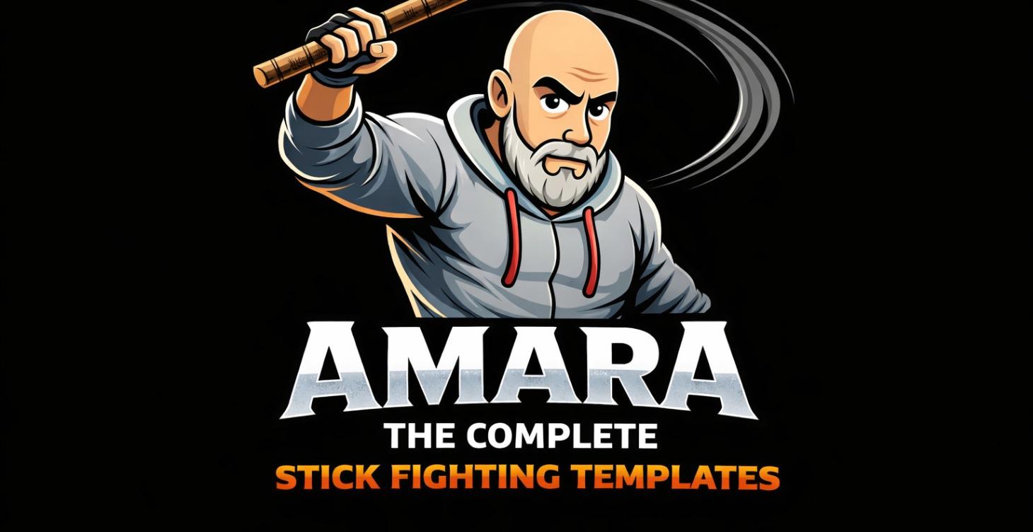 Amara - The comprehensive stick fighting template