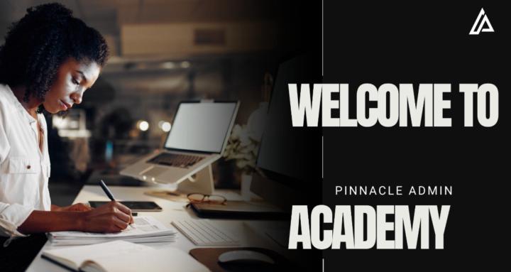 Pinnacle Admin Academy