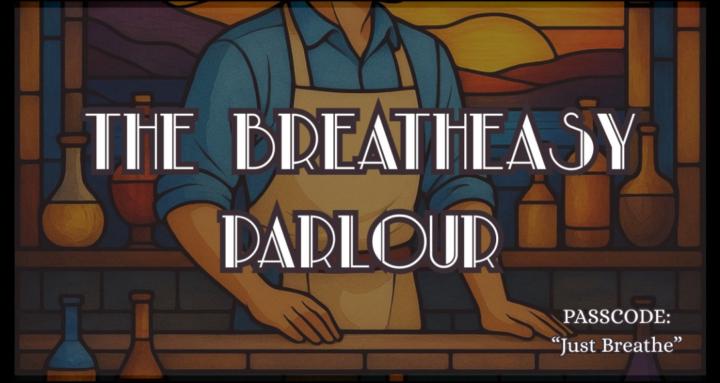 The Breatheasy Parlour