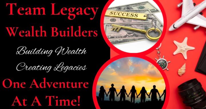Team Legacy Wealth Builders