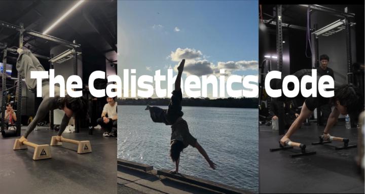 THE CALISTHENICS CODE