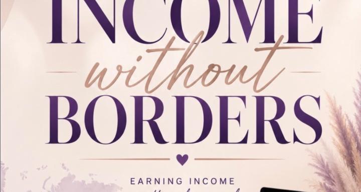 Income Without Borders