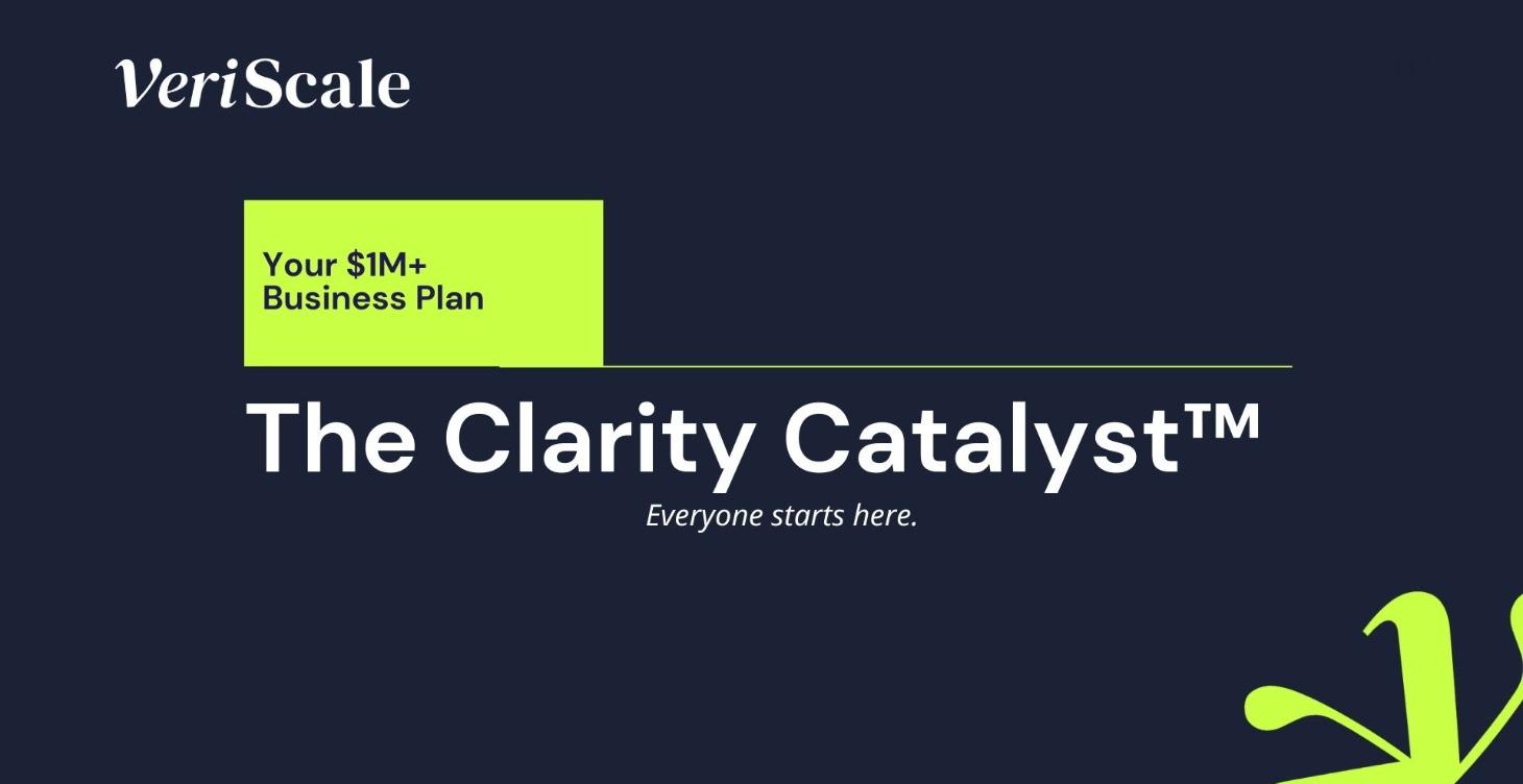 The Clarity Catalyst