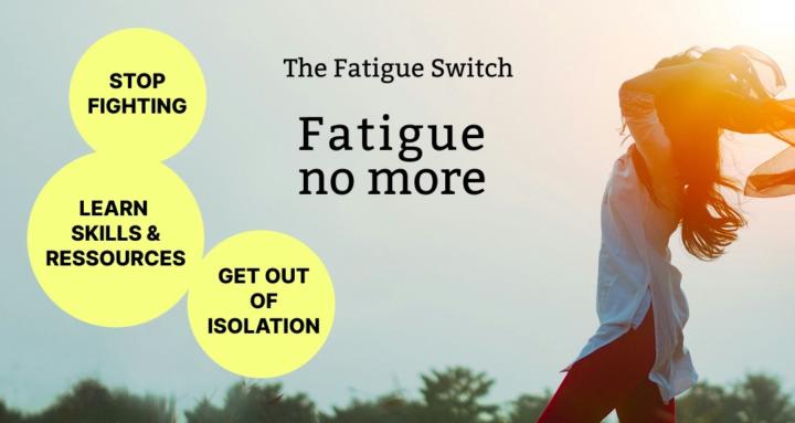 Fatigue no more