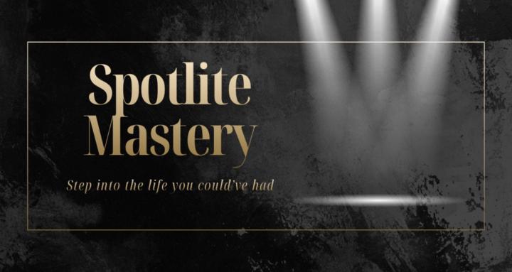 Spotlite Mastery