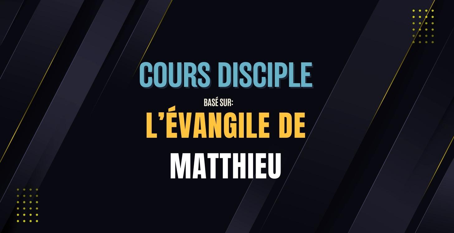 Cours: L'Évangile de Matthieu - Alix Charles