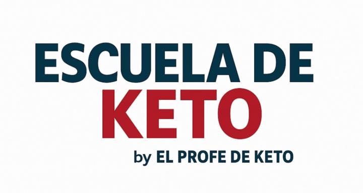 🍳ESCUELA DE KETO