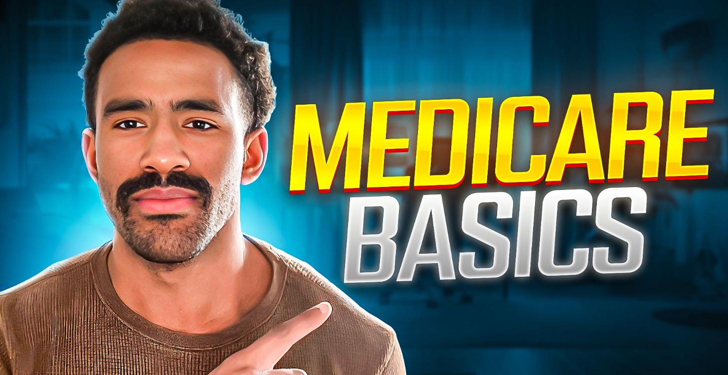 Medicare Basics