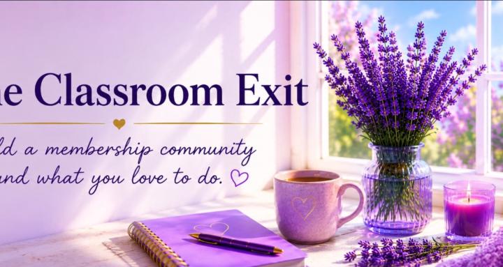The Classroom Exit
