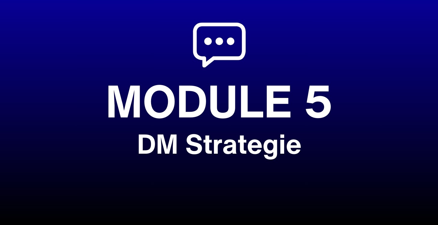 Module 5: DM Strategie