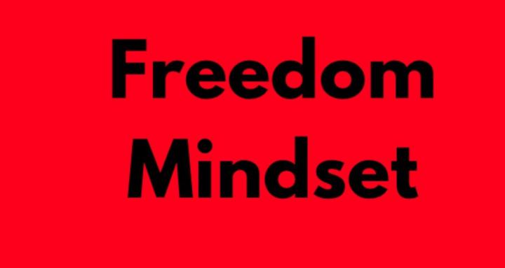 Freedom Mindset