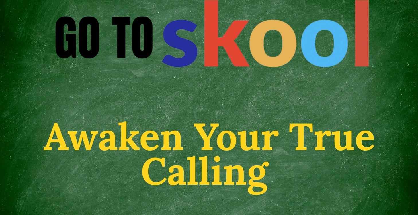 Awaken Your True Calling