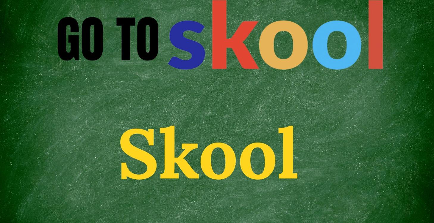 Skool