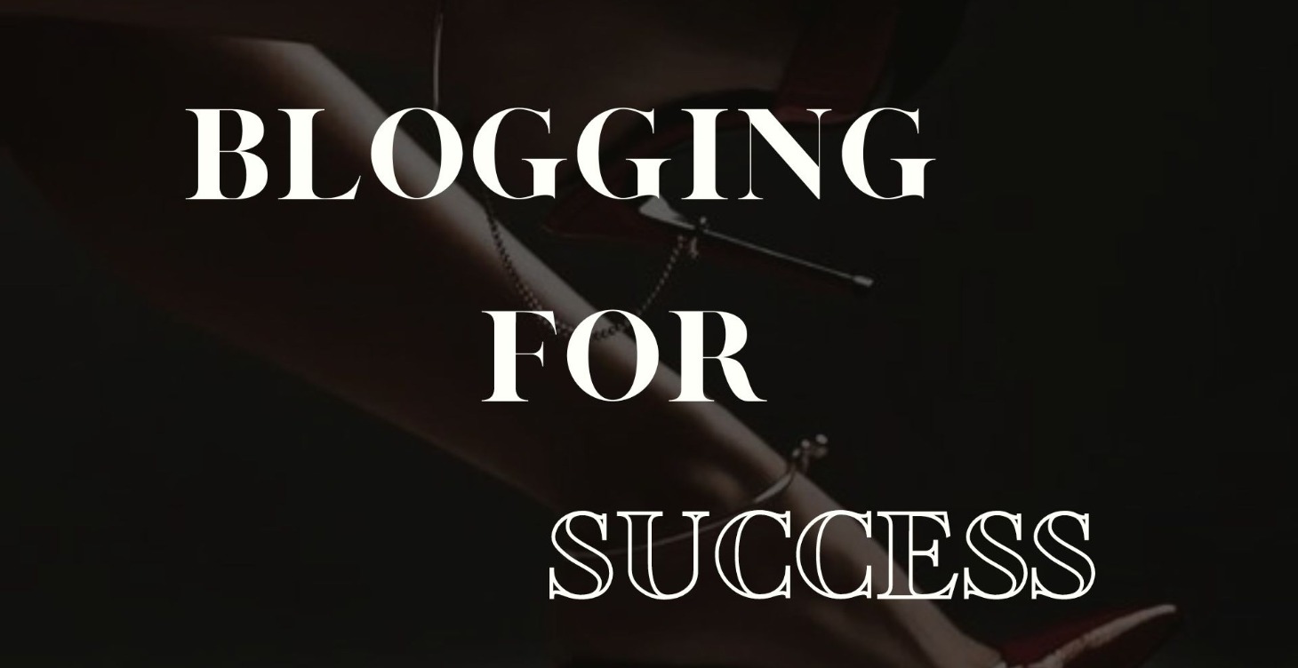 Blogging for Success