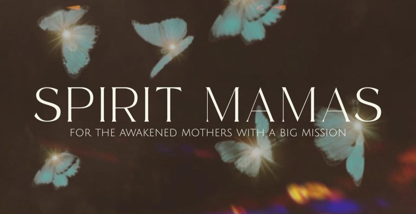 ✺ Spirit Mamas Portal