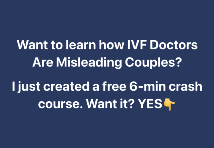 Want to learn how IVF Doctors Are Misleading Couples?