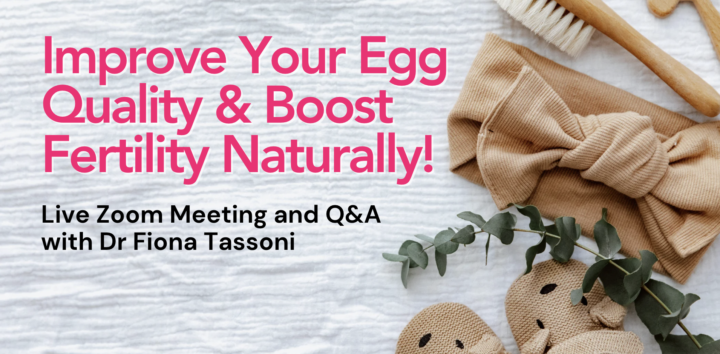 Live Zoom Meeting @ Q&A: Improve Your Egg Quality & Boost Fertility Naturally!