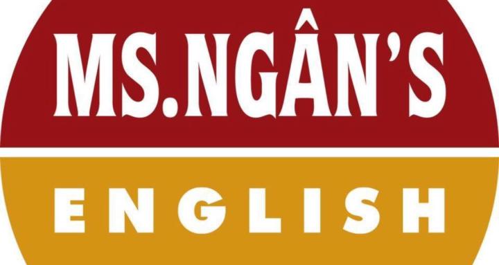 MS. NGÂN'S ENGLISH 