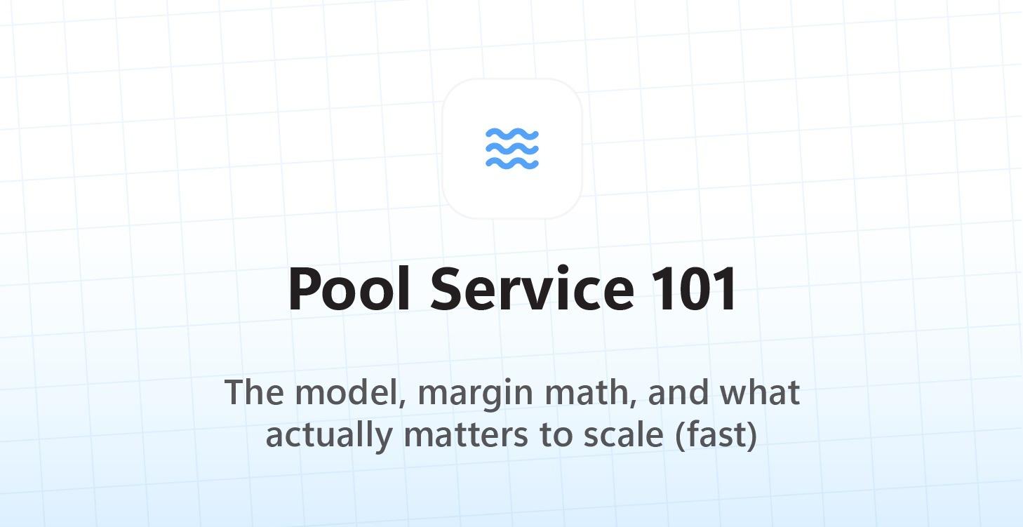 Pool Service 101