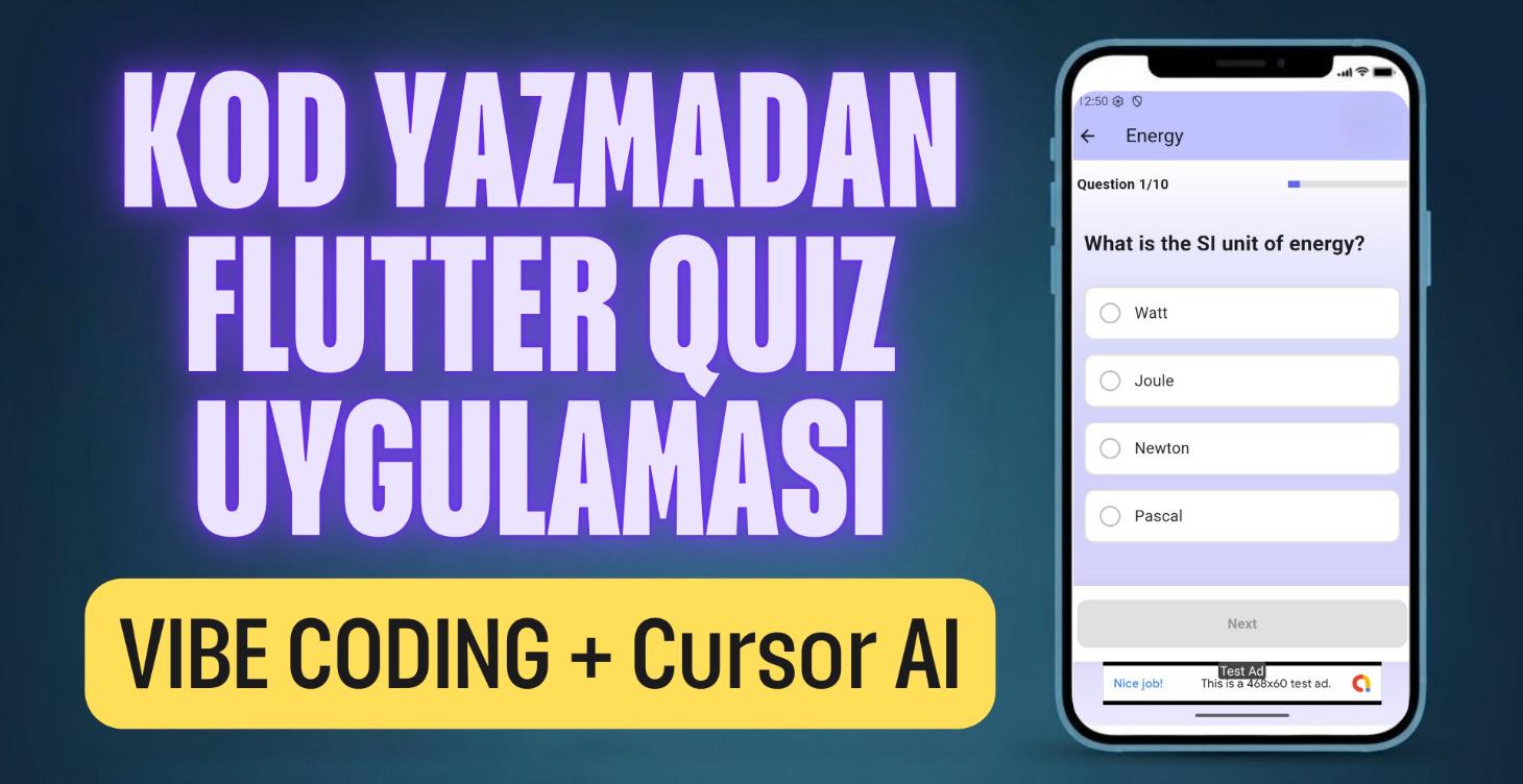 Cursor AI ile KOD YAZMADAN Flutter Quiz Uygulaması
