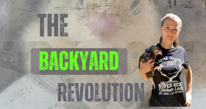 The Backyard Revolution