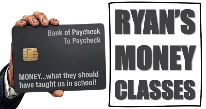 Ryan's Money Classes