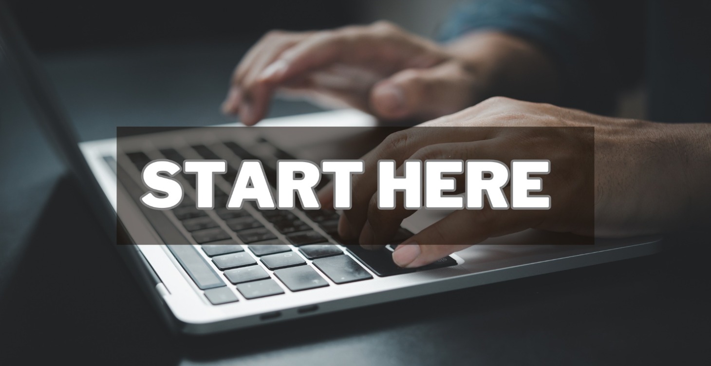 Start Here