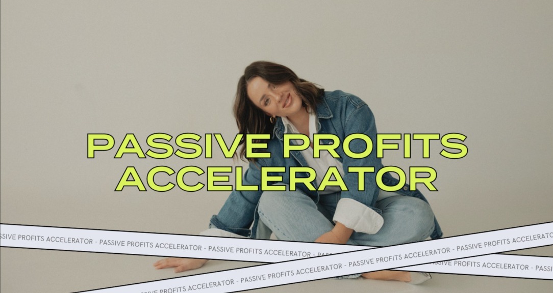 Passive Profits Accelerator