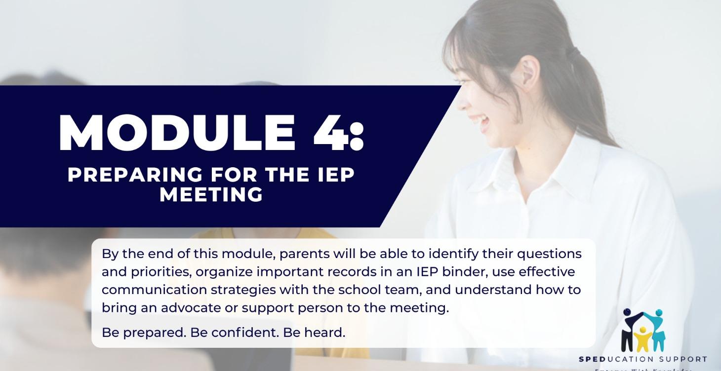 Module 4: Preparing for the IEP Meeting