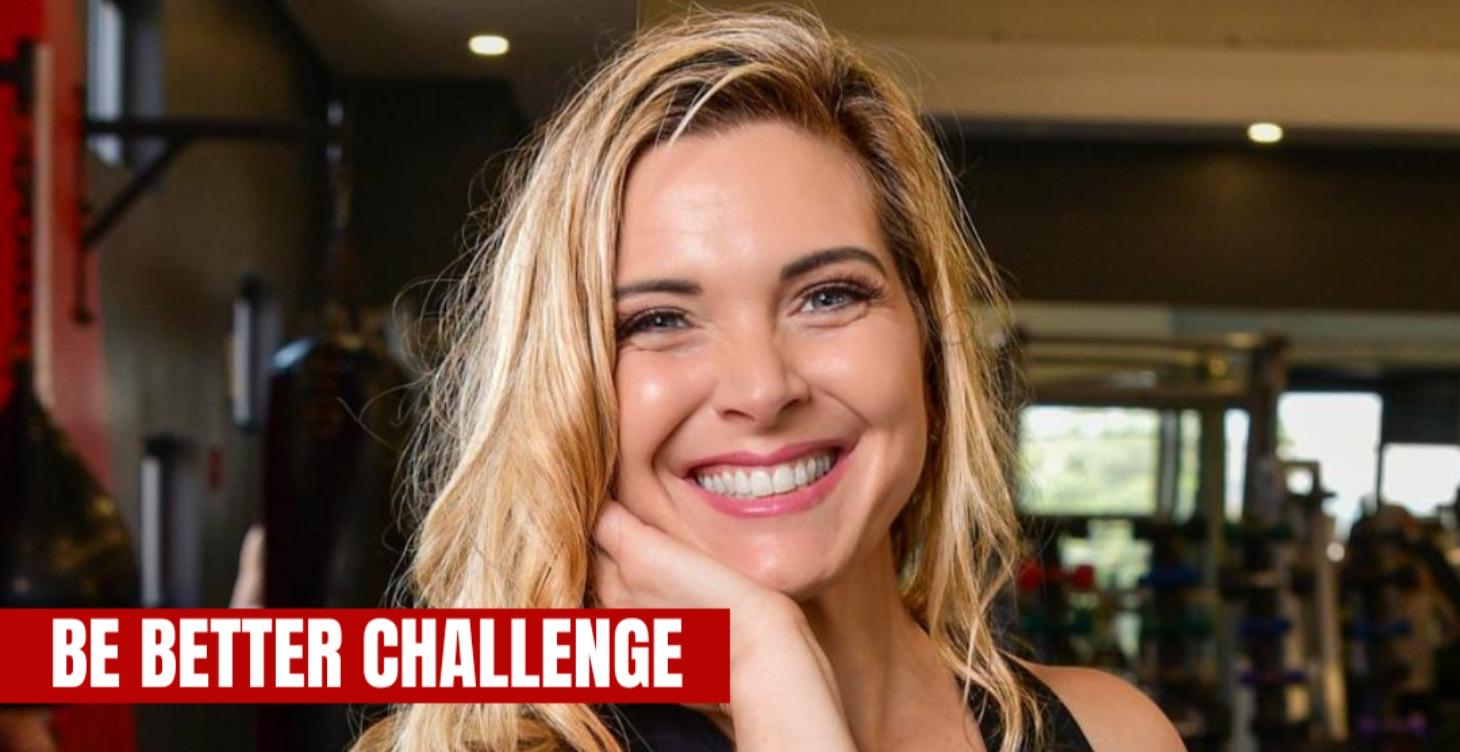 Be Better Challenge with Annerita